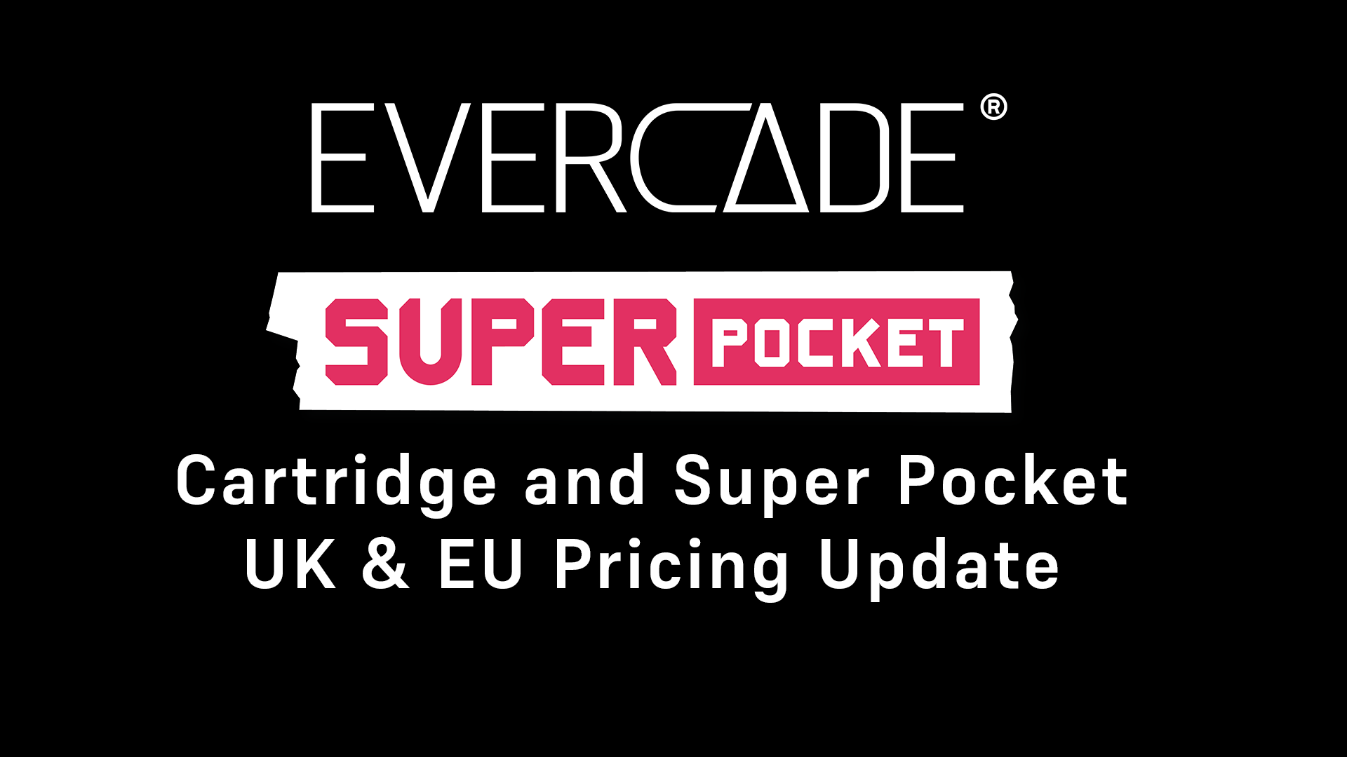 Evercade Super Pocket and cartridge pricing update, official graphic